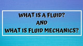 Fluid Mechanics Lesson 1 Introduction  Lecture  Tutorial Video [upl. by Lumpkin]