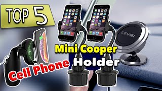 Best Mini Cooper Cell Phone Holder [upl. by Betsey]