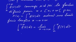 Intégrales Impropres cours partie 1 Integration Analyse httpwwwmathsprofessorcom [upl. by Latsyek]