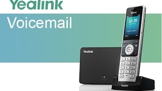 How to Setup and Use Voicemail Yealink W60P  W56P Business IP DECT Phone [upl. by Berne]