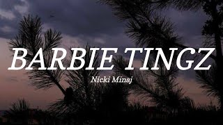 Nicki Minaj  Barbie Tingz Lyrics Im a bad btch btch no thats a bad switch Im a bad btch [upl. by Euphemiah]