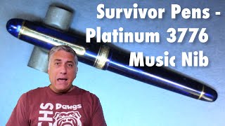 Survivor Pens  Platinum 3776 Music Nib [upl. by Rana]