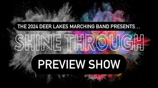 Deer Lakes Marching Band 2024 Preview Show  SHINE THROUGH [upl. by Caton]