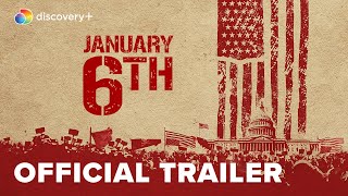 January 6th Official Trailer  discovery [upl. by Pogah]