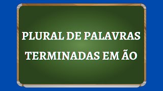 COMO USAR ÕES ÂOS OU ÃES  PLURAL  Método Fácil [upl. by Llibyc]