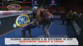 CMLL  MATCH RELÁMPAGO  SOBERANO JR VS TEMPLARIO  060924 [upl. by Elery]