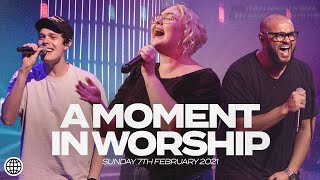 A Moment In Worship  7th February 2021  Hillsong Church Online [upl. by Reyaht]