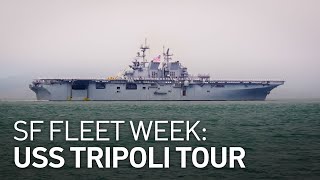 SF Fleet Week A Tour of the Brand New USS Tripoli [upl. by Blynn686]