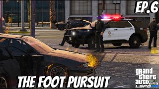 GTA 5 LSPDFR  LAPD Patrol  EP 6  The Foot Pursuit [upl. by Alfreda]