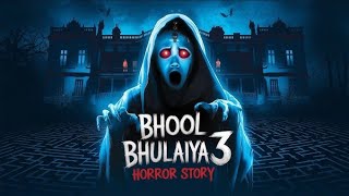 Bhool Bhulaiyaa 3  Ghost Stories  Bhayankar Bhoot  comedian toons [upl. by Aissej]