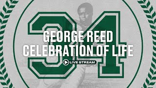 George Reed Celebration of Life [upl. by Uyerta]