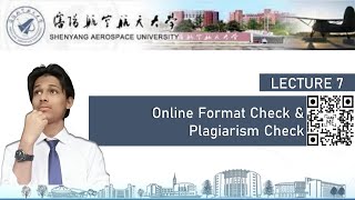 Lecture 7 Online Format Check amp Plagiarism Check [upl. by Ennovihc]