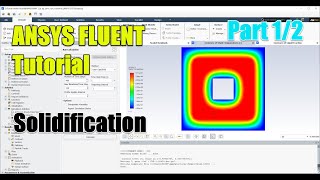 ✅ Ansys Fluent Tutorial  Solidification  Part 12 [upl. by Launam641]