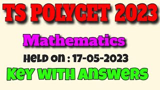 TS POLYCET 2023 Paper mathematics Key  ts polycet paper key with explanation [upl. by Minica355]