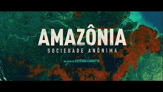 AMAZÔNIA SOCIEDADE ANÔNIMA  1o TRAILER OFICIAL [upl. by Darla]