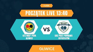 I LIGA KTS MDC² Park Gliwice UKS Piast Poprawa Ostrzeszów [upl. by Yffat]