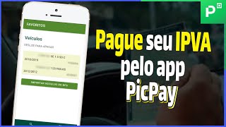 Como pagar o IPVA 2023 pelo PicPay [upl. by Vernon]