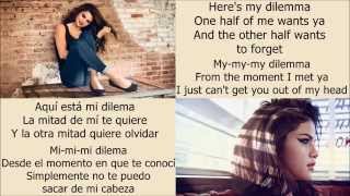 Selena Gomez  My dilemma 20 letra en inglés y español [upl. by Takakura]