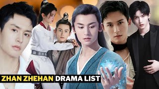 Zhang Zhehan  Drama List 2013 2024 like hobby [upl. by Klotz]