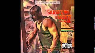 SKRAPZ SKRAPZISBACK  WHAT YOU WANT FT S DOT B LEE SKRAPZ IS BACK 2 [upl. by Ayat]