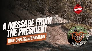 President Message  Trail ReRoute [upl. by Atima263]