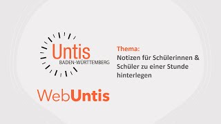 WebUntis Notizen für Schülerinnen amp Schüler zu einer Stunde hinterlegen [upl. by Ennalyrehc939]