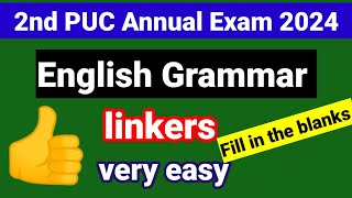 2puc english grammar linkers important question for annual exam 2024 [upl. by Eusebio]