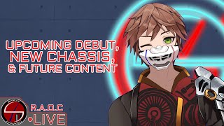 Upcoming Debut New Chassis amp Future Content RAOC ENVtuber Vtuber LIVE [upl. by Darees732]