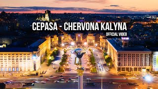 Cepasa  Chervona Kalyna [upl. by Aneehsit]