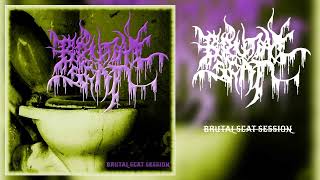 BRUTAL SCAT  BRUTAL SCAT SESSION Debut EP Brutal Goregrind [upl. by Rollo826]