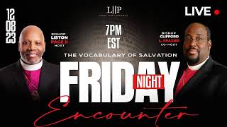 Dr Liston Page Jr  Friday Night ENCOUNTER  7pm EST  120823 [upl. by Dael]