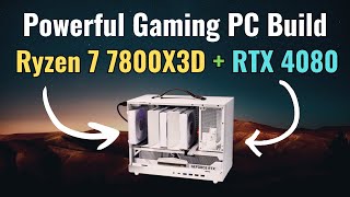 High Performance Gaming PC Build with Ryzen 7 7800X3D amp RTX 4080 Graphics Card [upl. by Nylyoj]