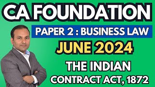 Offer amp Acceptance  1  Ch  2 Contract Act 1872  CA Foundation June 2024  Law  CA Parag Gupta [upl. by Garrity695]