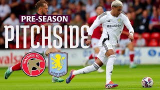 PRESEASON BEGINS  Pitchside  Walsall vs Aston Villa [upl. by Gem]