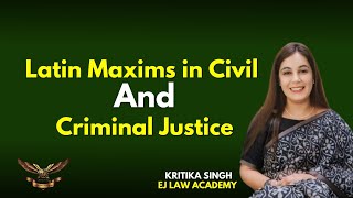 Understanding Key Latin Maxims in Civil and Criminal Justice [upl. by Aeynod963]