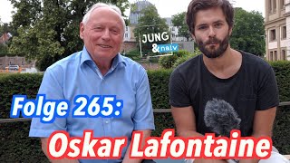 Oskar Lafontaine Die Linke  Jung amp Naiv Folge 265 [upl. by Araiek811]