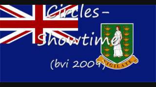 CirclesShowtime BVI 2K9 [upl. by Winter]