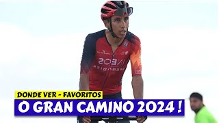 EGAN BERNAL 👉 Donde Ver O GRAN CAMINO 2024 [upl. by Nnywg]