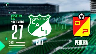 Cali Vs Pereira  Liga Betplay  EN VIVO [upl. by Torre48]