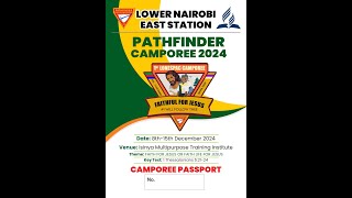 Lower Nairobi East Station  Pathfinder Camporee 2024 Isinya [upl. by Nylhtac556]