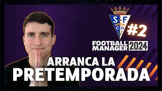 ARRANCA LA PRETEMPORADA DEL SAN FERNANDO FM24 2 [upl. by Enirac130]