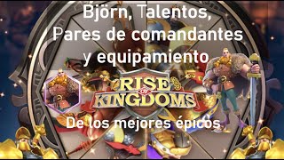 Talentos Equipamiento y Pares de comandantes para Björn  Rise of Kingdoms Español [upl. by Brier544]