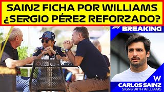 SAINZ EL ÚNICO PILOTO CON CATEGORÍA PARA SUPLIR A SERGIO PÉREZ EN RED BULL F1 FICHA POR WILLIAMS [upl. by Yderf626]