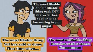 The Most Likable amp Unlikable Thing Each DC2 Character Has Said or Done according to you guys [upl. by Abijah]