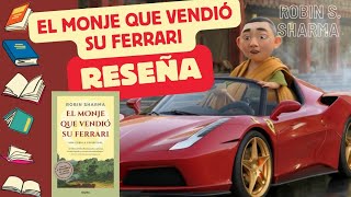 Descubriendo Sabiduría Reseña a Fondo de El Monje que Vendió su Ferrari LibrosMotivacionales [upl. by Hiroshi635]