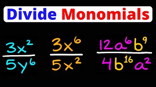 Divide Monomials  Algebraic Expressions  Eat Pi [upl. by Eladnwahs984]