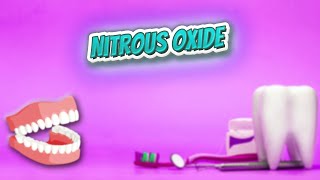 Nitrous oxide  Everything Dentistry 🍎👄🔊✅ [upl. by Hylton]