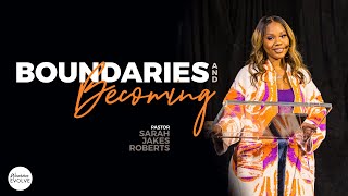 Boundaries And Becoming X Sarah Jakes Roberts [upl. by Jonell175]