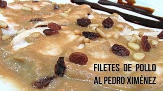 Filetes de pechuga de pollo al Pedro Ximénez [upl. by Ailalue249]