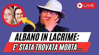 ALBANO CARRISI in lacrime L’hanno trovata morta E anche ROMINA POWER… [upl. by Derrek]